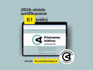 Per 2024-uosius sertifikavome 61 prieinamą leidinį!